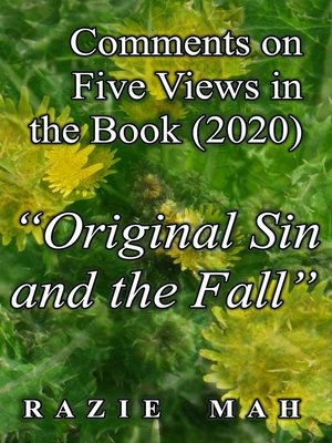 cover image of Comments on Five Views in the Book (2020) "Original Sin and the Fall"